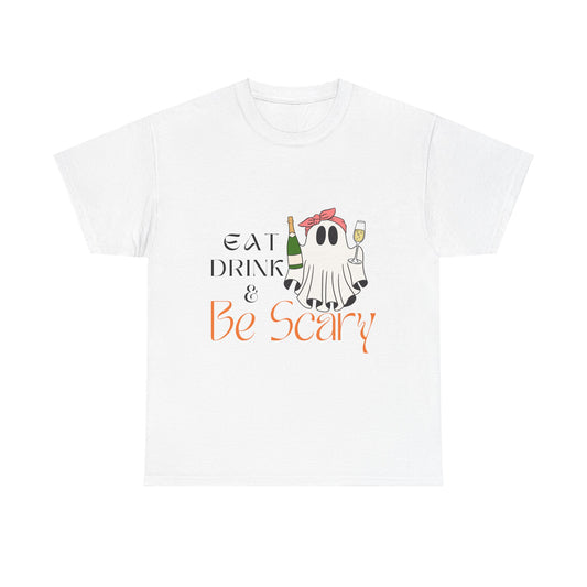 Eat Drink and Be Scary Unisex Heavy Cotton Tee